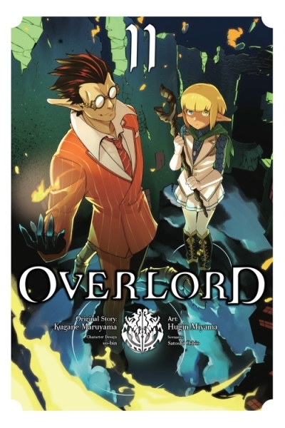 Overlord, Vol. 11 (manga) | Maruyama, Kugane (Auteur) | Oshio, Satoshi (Auteur)