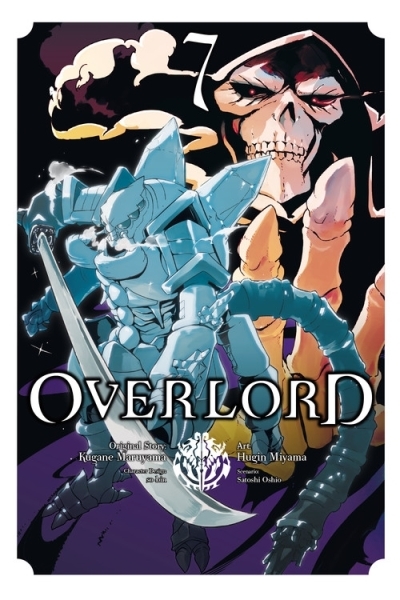 Overlord, Vol. 7 (manga) | Maruyama, Kugane (Auteur) | Oshio, Satoshi (Auteur)