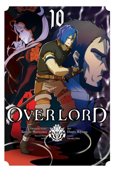Overlord, Vol. 10 (manga) | Maruyama, Kugane (Auteur) | Oshio, Satoshi (Auteur)