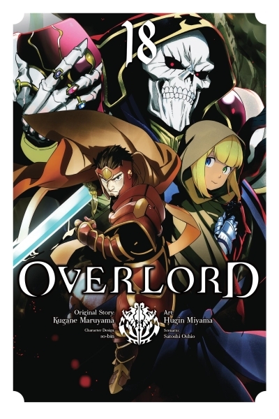 Overlord, Vol. 18 (manga) | Maruyama, Kugane (Auteur) | Oshio, Satoshi (Auteur)