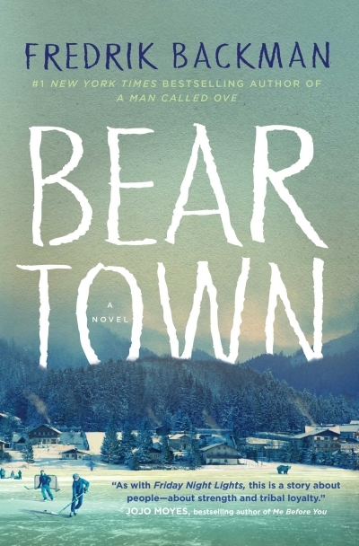Beartown | Backman, Fredrik
