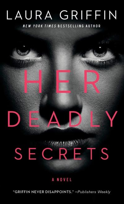 Wolfe Security  T.02 - Her Deadly Secrets | Griffin, Laura