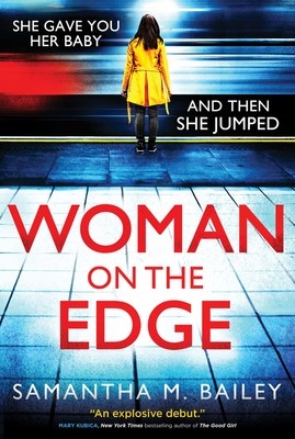 Woman on the edge | Bailey, Samantha M.