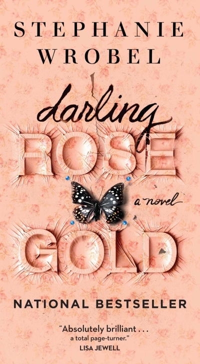 Darling Rose Gold | Wrobel, Stephanie