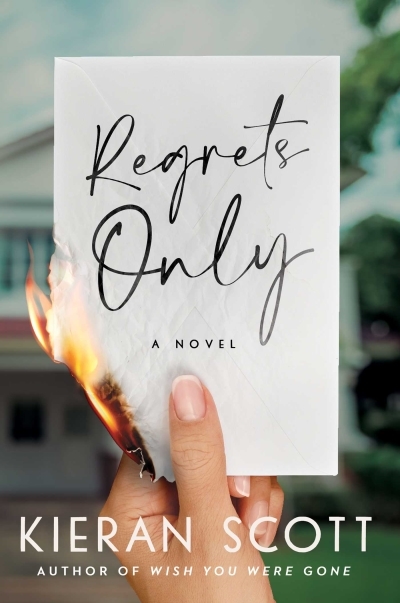 Regrets Only | Scott, Kieran (Auteur)