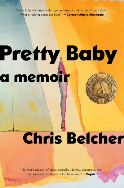 Pretty Baby : A Memoir | Belcher, Chris