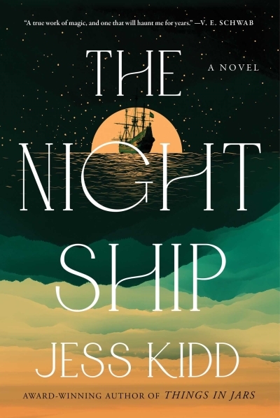 The Night Ship : A Novel | Kidd, Jess