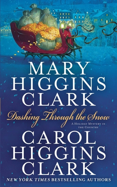 Dashing Through the Snow | Clark, Mary Higgins