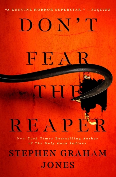 Don't Fear the Reaper | Jones, Stephen Graham (Auteur)