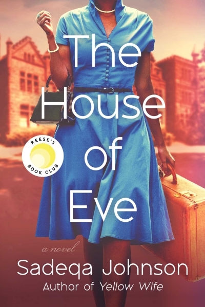 The House of Eve | Johnson, Sadeqa