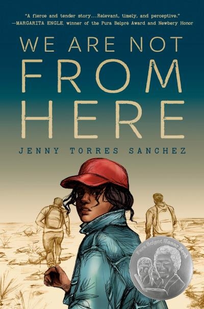 We Are Not from Here | Sanchez, Jenny Torres