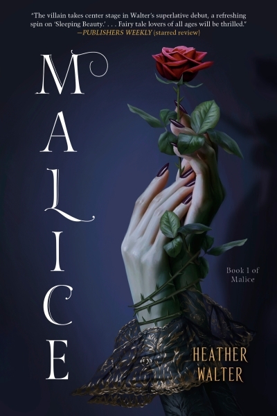 Malice | Walter, Heather