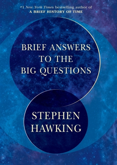 Brief Answers to the Big Questions | Hawking, Stephen