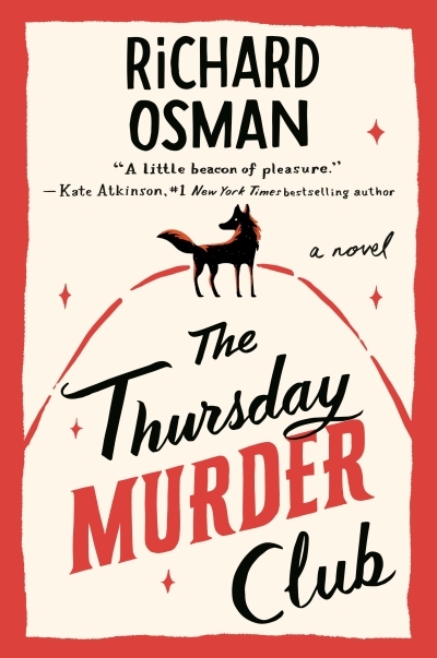 The Thursday Murder Club T.01 - The Thursday Murder Club | Osman, Richard