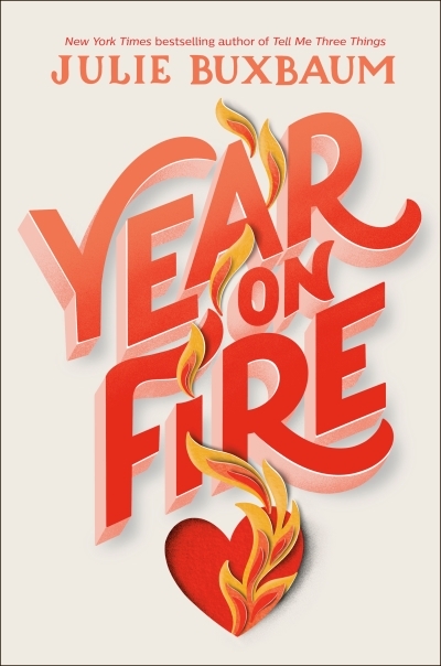 Year on Fire | Buxbaum, Julie