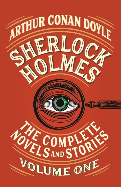 Sherlock Holmes: The Complete Novels and Stories, Volume I | Doyle, Arthur Conan
