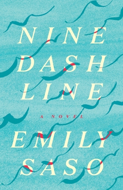 Nine Dash Line | Saso, Emily