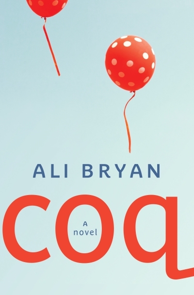 Coq | Bryan, Ali