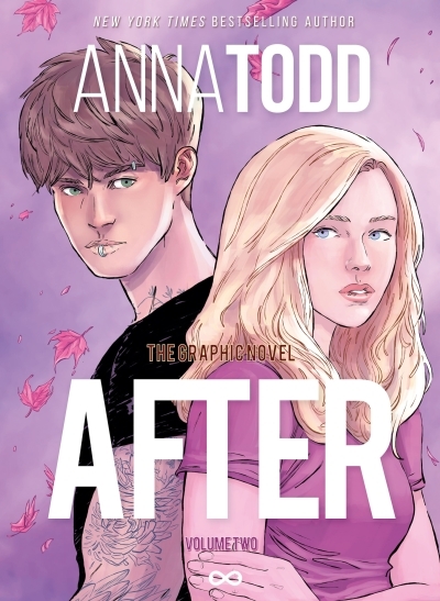 AFTER : The Graphic Novel Vol.2 | Todd, Anna (Auteur)