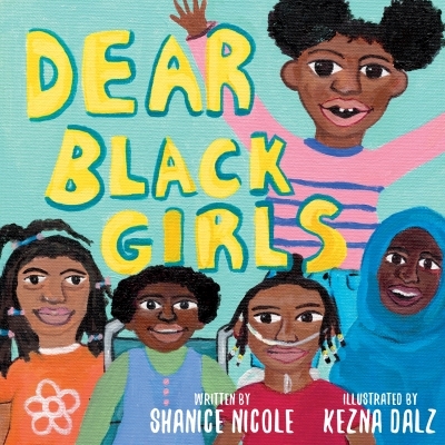 Dear Black Girls | Nicole, Shanice