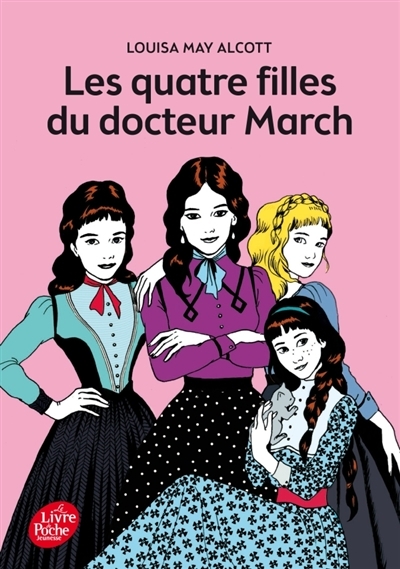 quatre filles du docteur March (Les) | Alcott, Louisa May