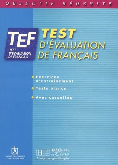 TEF, test d'évaluation de français | Chambre de commerce et d'industrie