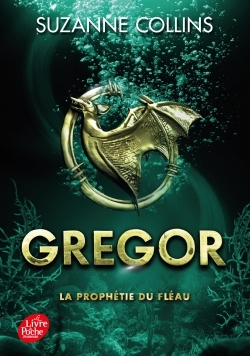 Gregor T.02 - La prophétie du fléau | Collins, Suzanne
