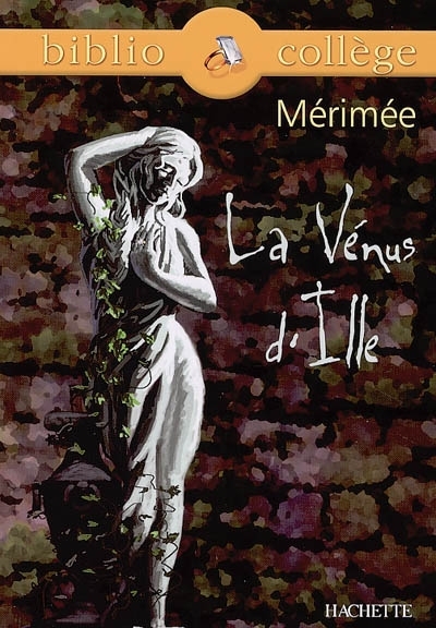 Vénus d'Ille (La) | Mérimée, Prosper