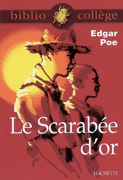 scarabée d'or (Le) | Poe, Edgar Allan
