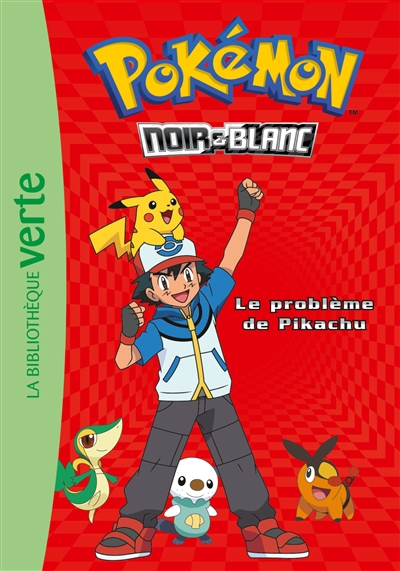 Pokémon Noir & Blanc T.01 - Le problème de Pikachu | 
