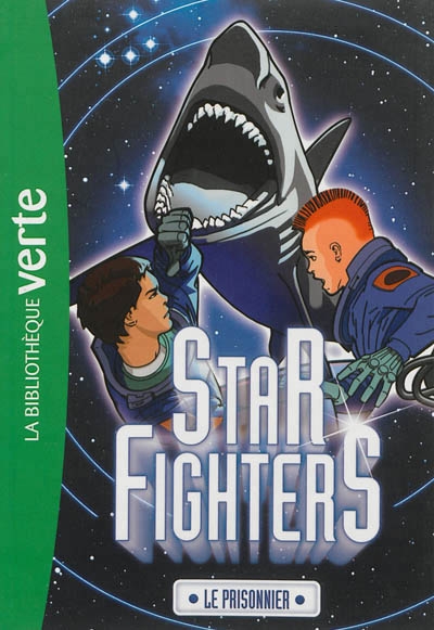 Star Fighters T.02 - prisonnier (Le) | Chase, Max
