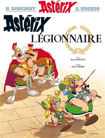 aventure d'Astérix (Une) T.10 - Astérix légionnaire | Goscinny, René