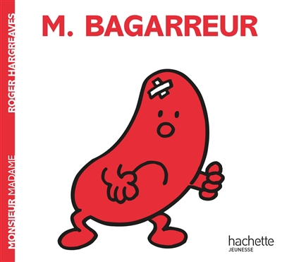 Monsieur Madame T.11 - M. Bagarreur | Hargreaves, Roger