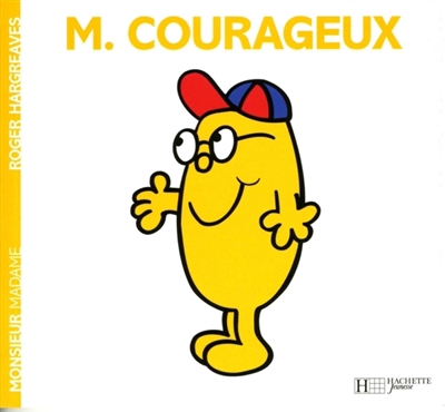 Monsieur Madame  T.44 - M. Courageux | Hargreaves, Roger