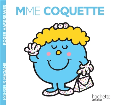 Monsieur Madame T.25 - Mme Coquette | Hargreaves, Roger