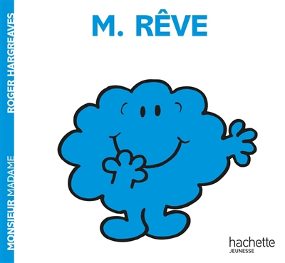 Monsieur Madame  T.10 - M. Rêve | Hargreaves, Roger