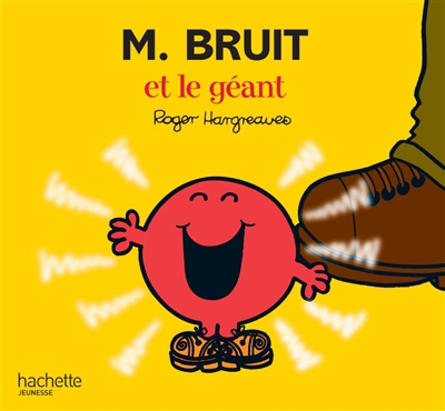 Monsieur Madame - M. Bruit et le géant | Hargreaves, Roger