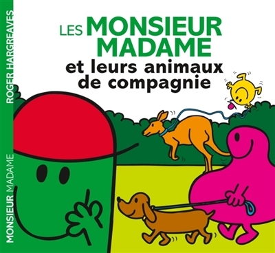 Monsieur Madame - Les Monsieur Madame et leurs animaux de compagnie | Hargreaves, Adam