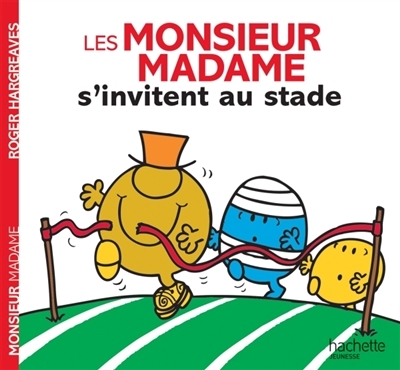 Monsieur Madame  - Les Monsieur Madame s'invitent au stade | Hargreaves, Roger