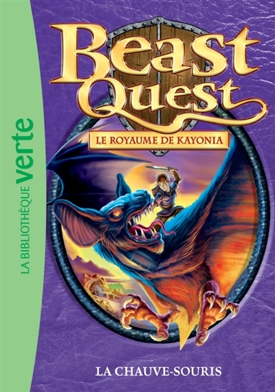 Beast quest : Le royaume de Kayonia T.37 - La chauve-souris | Blade, Adam