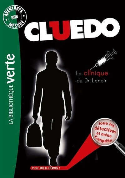 Cluedo: Clinique du Dr Lenoir (La) | Barféty, Elisabeth