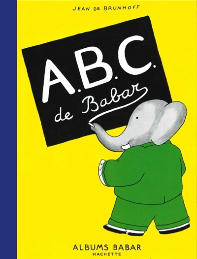 Abc de Babar | Brunhoff, Jean de