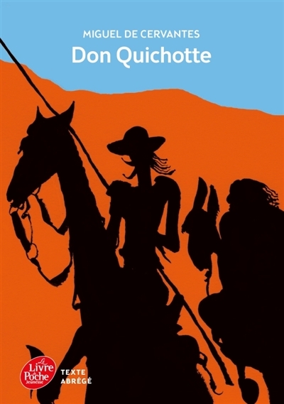 Don Quichotte | Cervantes Saavedra, Miguel de