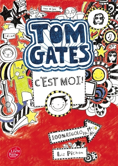 Tom Gates T.01 - , c'est moi ! | Pichon, Liz