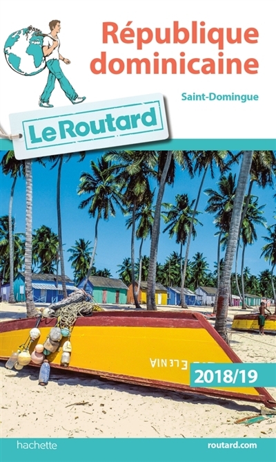 République dominicaine, Saint-Domingue (Le Routard) | Gloaguen, Philippe