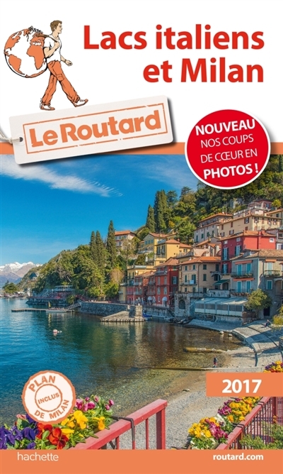 Lacs italiens et Milan - Le Routard | Gloaguen, Philippe