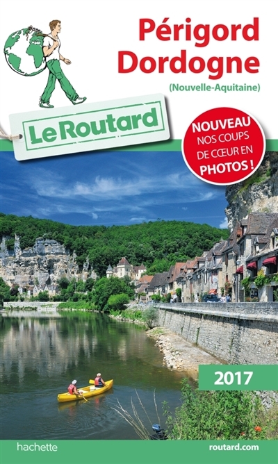 Périgord-Dordogne, Nouvelle-Aquitaine (Le Routard) | Gloaguen, Philippe