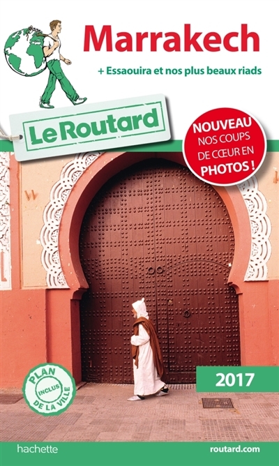 Marrakech - Le Routard | Gloaguen, Philippe