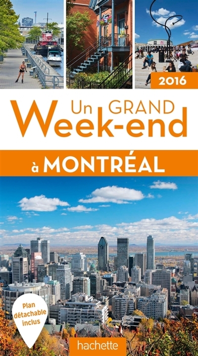 Un grand week-end à Montréal | Rabardeau, Sandrine