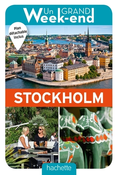 Un grand week-end à Stockholm | Desnos, Anne